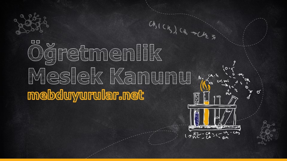 ÖĞRETMENLİK MESLEĞİ KANUNU Yayımlandı